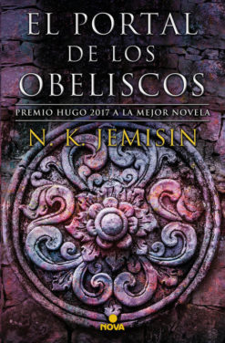 El portal de los obeliscos (La tierra fragmentada 2)