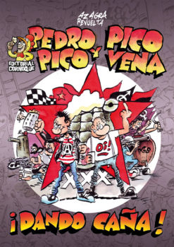 Pedro Pico y Pico Vena. Dando caña