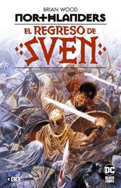 Northlanders nº 1. El regreso de Sven