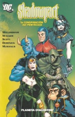 Shadowpact 1. La conspiración del pentáculo