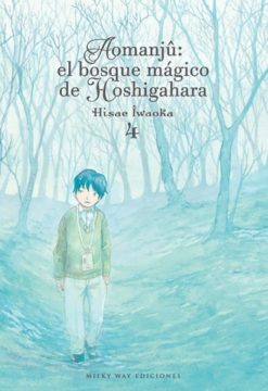 Aomanjû: el bosque mágico de Hoshigahara 4 (de 5)